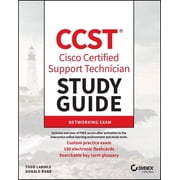 Sybex Study Guide CCST Cisco Certified Support Technician Study Guide Networking Exam, Paperback
