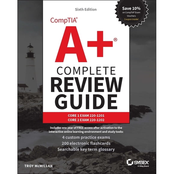 Sybex Study Guide Comptia A+ Complete Review Guide: Core 1 Exam 220-1201 and Core 2 Exam 220-1202, (Paperback)