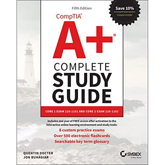 Pre-Owned Comptia A  Complete Study Guide: Core 1 Exam 220-1101 and Core 2 Exam 220-1102 (Paperback) 1119862914 9781119862918