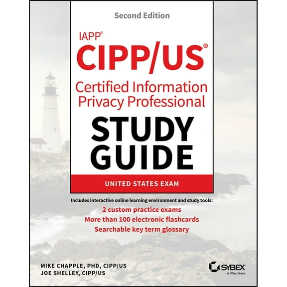 Sybex Study Guide Iapp Cipp / Us Certified Information Privacy Professional Study Guide, (Paperback)