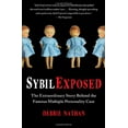 thumbnail image 1 of Pre-Owned Sybil Exposed: The Extraordinary Story Behind the Famous Multiple Personality Case (Paperback) 1439168288 9781439168288, 1 of 1