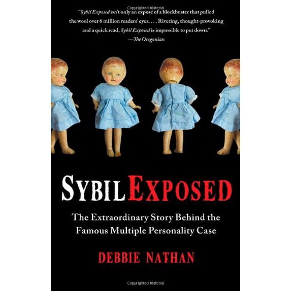 Pre-Owned Sybil Exposed: The Extraordinary Story Behind the Famous Multiple Personality Case (Paperback) 1439168288 9781439168288