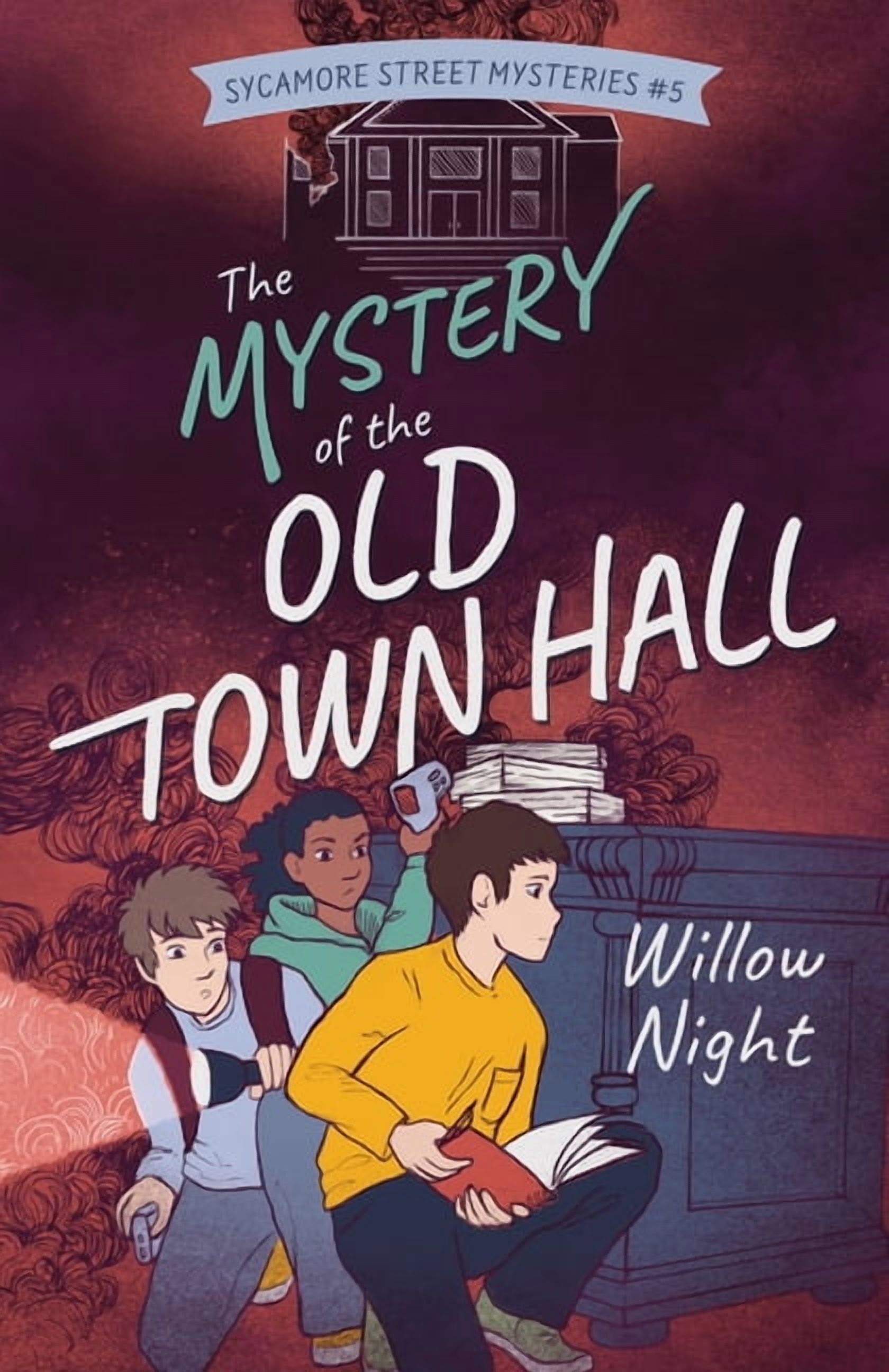 Sycamore Street Mysteries The Mystery of the Old Town Hall, Book 5, (Paperback)
