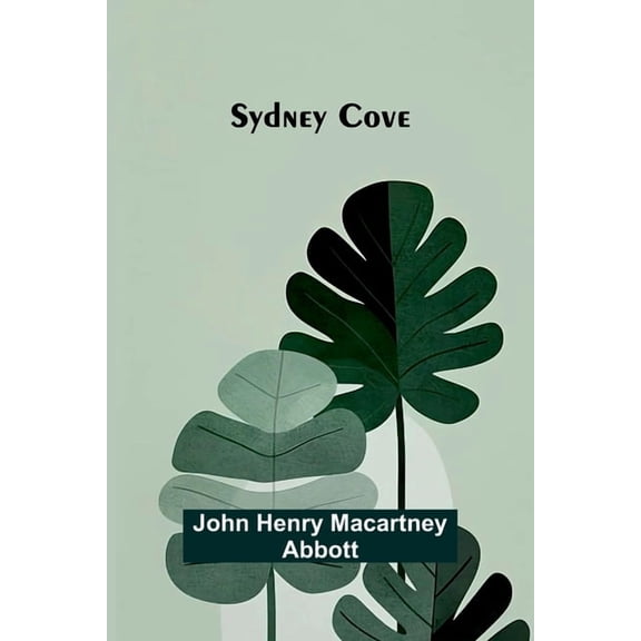Sydney Cove, (Paperback)