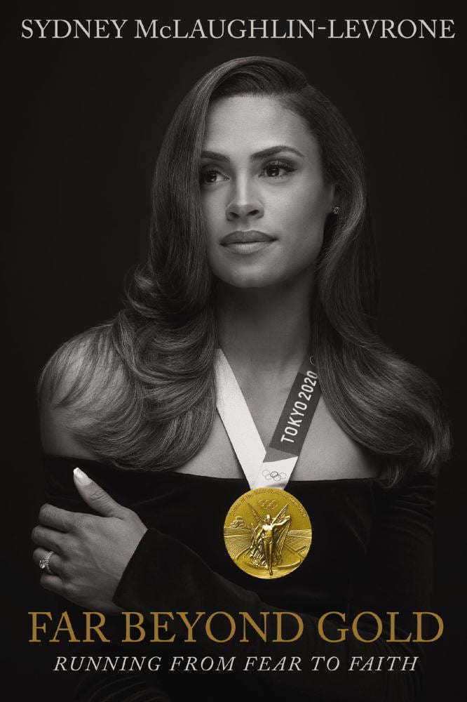 Sydney McLaughlin: Far Beyond Gold: Running from Fear to Faith (Hardcover)