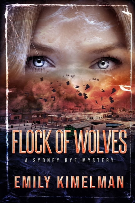 Flock of Wolves (Paperback) by Emily Kimelman