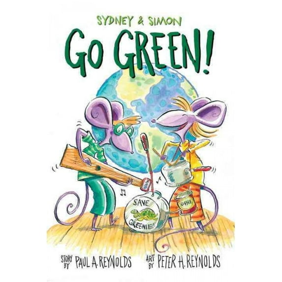 Sydney & Simon: Sydney & Simon: Go Green! (Series #2) (Hardcover)