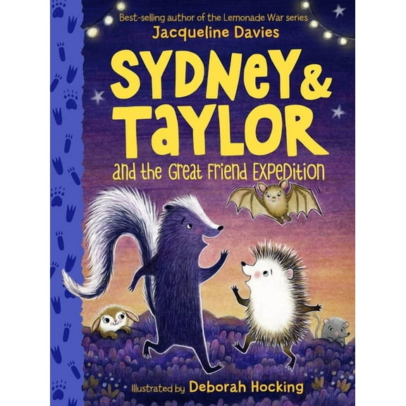 Sydney and Taylor Sydney and Taylor and the Great Friend Expedition, (Hardcover)