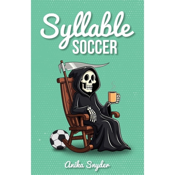 Syllable Soccer, (Paperback)