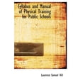 thumbnail image 1 of Syllabus and Manual of Physical Training for Public Schools Hardcover, 1 of 1