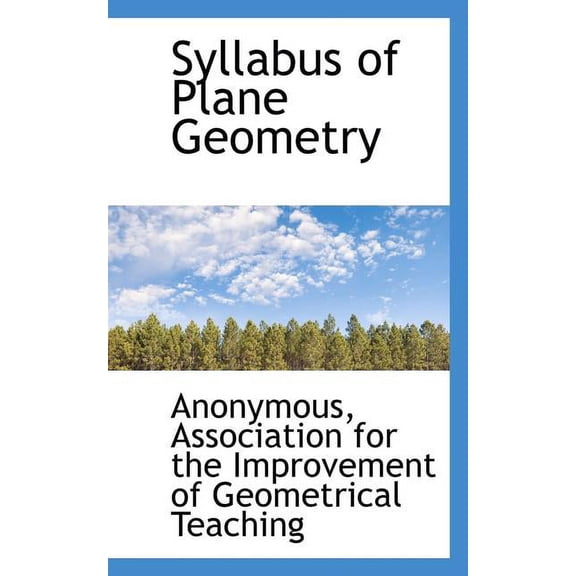 Syllabus of Plane Geometry (Paperback)