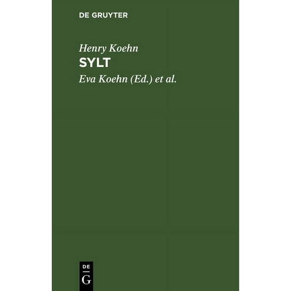 Sylt: Ein Führer Durch Die Inselwelt, (Hardcover)