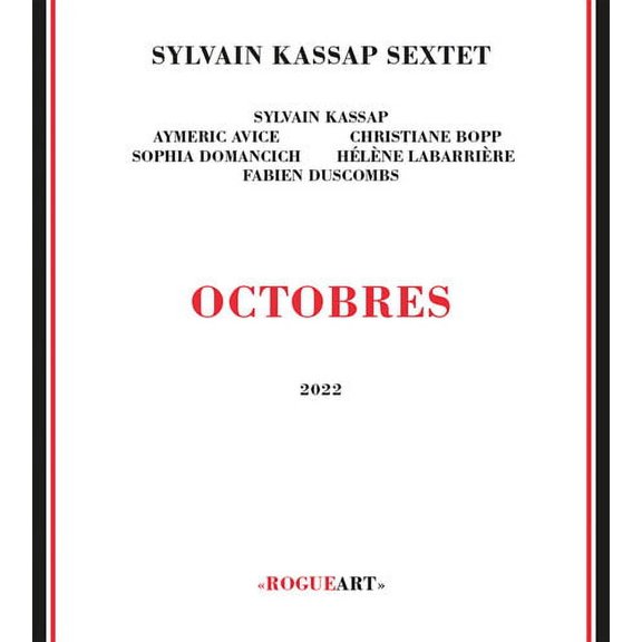 Sylvain Sextet Kassap - Octobres - Music & Performance - CD