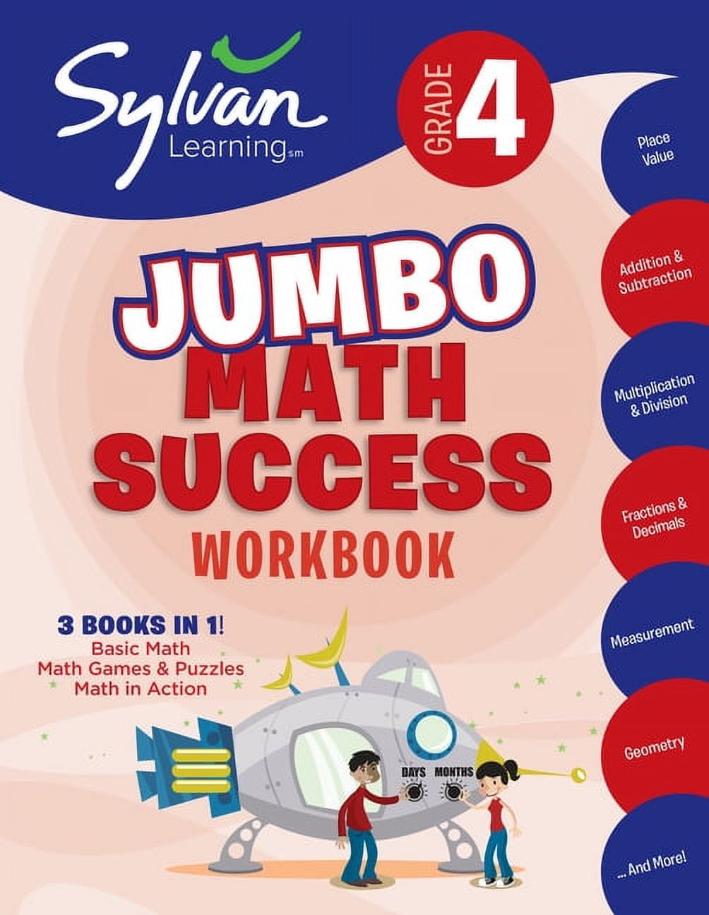 SYLVAN LEARNING Sylvan Math Jumbo Workbooks 4th Grade Jumbo Math Success Workbook: 3 Books in 1 --Basic Math; Math Games and Puzzles; Math in Action; Activities, Ex, (Paperback)