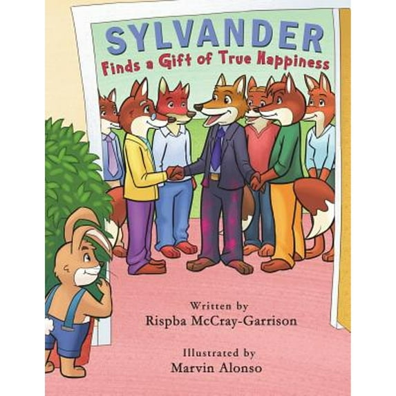 Pre-Owned Sylvander Finds A Gift of True Happiness (Paperback) by Brenda Olson, Rispba N McCray-Garrison
