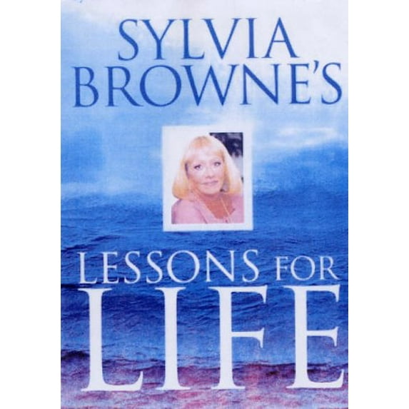 Pre-Owned Sylvia Browne's Lessons for Life (Hardcover) 1401900879 9781401900878