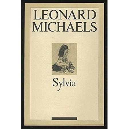 Pre-Owned Sylvia: A Fictional Memoir (Paperback) 1562790293 9781562790295