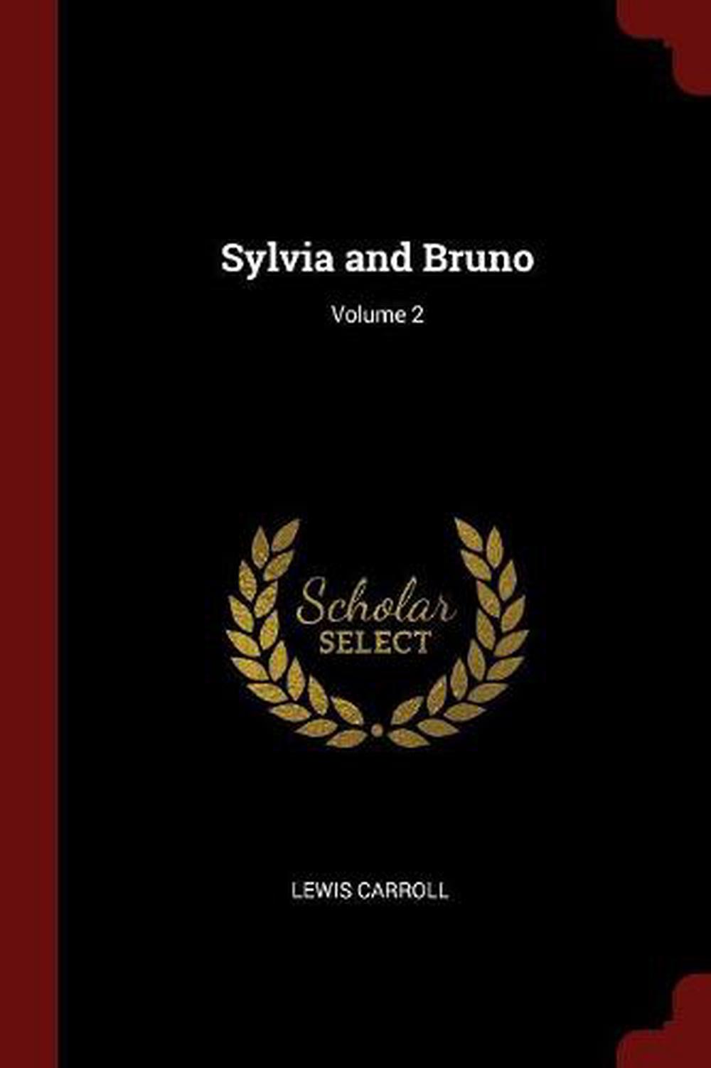 Sylvia and Bruno; Volume 2 (Paperback)