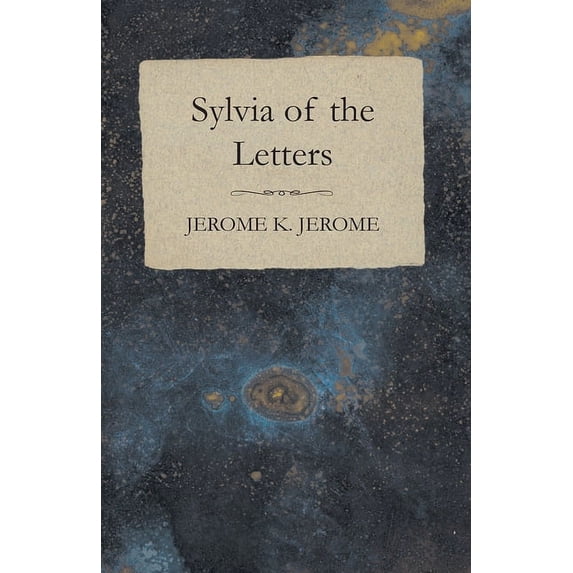 Sylvia of the Letters, (Paperback)