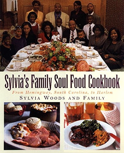 Pre-Owned Sylvia's Family Soul Food Cookbook: From Hemingway, South Carolina, to Harlem (Hardcover) 0688162193 9780688162191