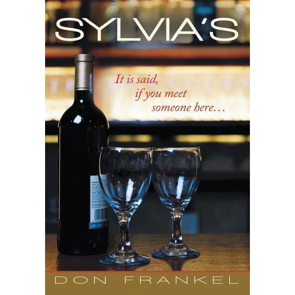 Sylvia's: It Is Said, If You Meet Someone Here ..., (Hardcover)
