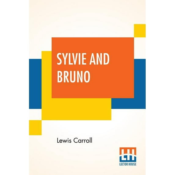 Sylvie And Bruno, (Paperback)