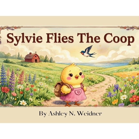 Sylvie Flies the Coop, (Paperback)