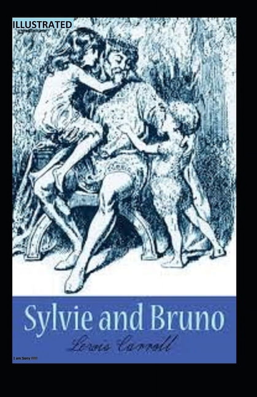Sylvie and Bruno Illustrated (Paperback)