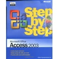 thumbnail image 1 of Pre-Owned Microsofta Office Access 2003 Step by Step [With CDROM] (Paperback) 0735615179 9780735615175, 1 of 1
