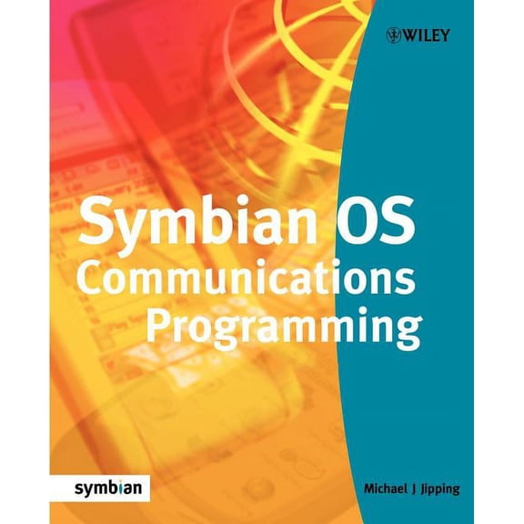 Symbian Press Symbian OS Communications Programming, Book 2, (Paperback)