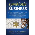 thumbnail image 1 of Pre-Owned Symbiotic Business: How Nonprofits and For-Profits Can Change the World Together Paperback, 1 of 1