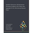 thumbnail image 1 of Symbiotic Interaction: 5th International Workshop, Symbiotic 2016, Padua, Italy, September 29-30, 2016, Revised Selected Papers (Paperback), 1 of 1