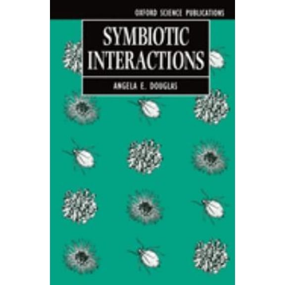 Pre-Owned Symbiotic Interactions (Paperback) 0198542941 9780198542940