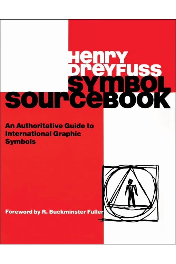 Symbol Sourcebook: An Authoritative Guide to International Graphic Symbols, (Paperback)