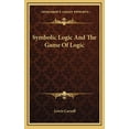 thumbnail image 1 of Symbolic Logic And The Game Of Logic (Hardcover) by Lewis Carroll, 1 of 1
