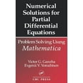 thumbnail image 1 of Symbolic & Numeric Computation Numerical Solutions for Partial Differential Equations: Problem Solving Using Mathematica, Book 7, (Hardcover), 1 of 1