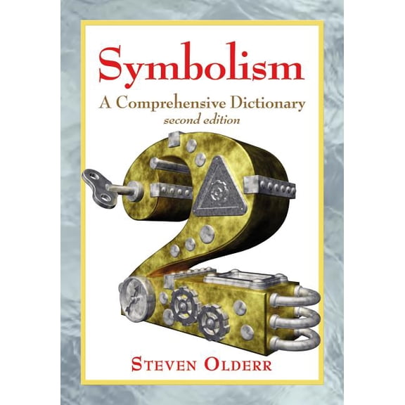 Symbolism: A Comprehensive Dictionary, 2d ed., (Paperback)