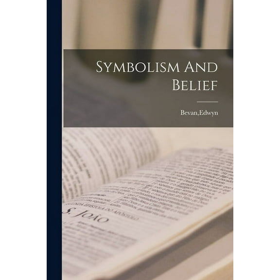 Symbolism And Belief, (Paperback)