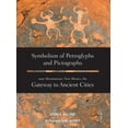 thumbnail image 1 of Symbolism of Petroglyphs and Pictographs Near Mountainair, New Mexico, the Gateway to Ancient Cities (Hardcover), 1 of 1