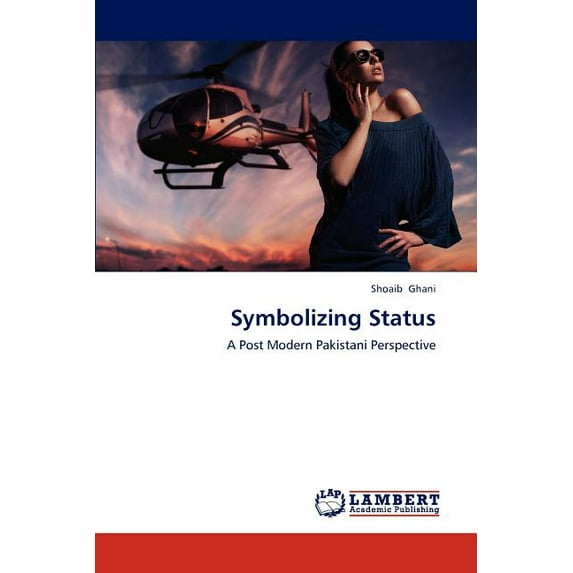 Symbolizing Status (Paperback)