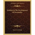 thumbnail image 1 of Symbols In The Development Of Personality (Paperback), 1 of 1