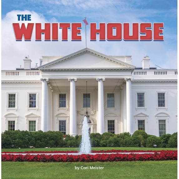 Symbols of America The White House, (Paperback)