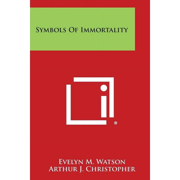 Symbols of Immortality, (Paperback)