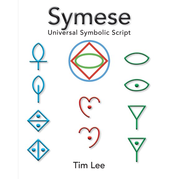 Symese - Universal Symbolic Script, (Paperback)