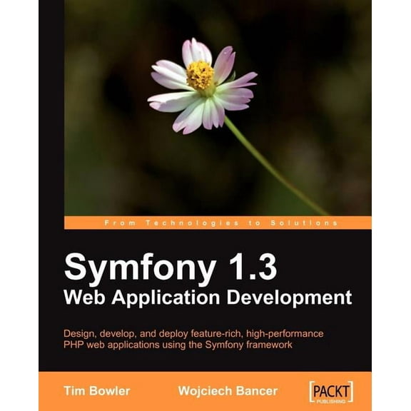 Symfony 1.3 Web Application Development, (Paperback)