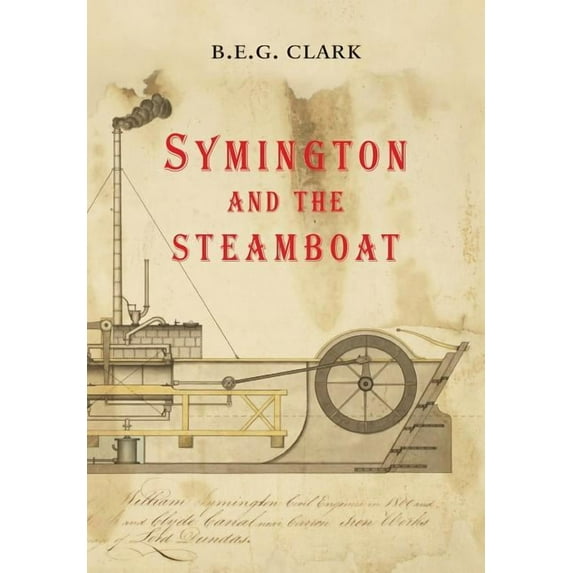 Symington and the Steamboat (Hardcover)