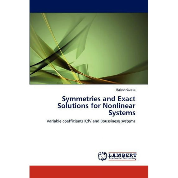 Symmetries and Exact Solutions for Nonlinear Systems (Paperback)