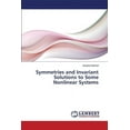 thumbnail image 1 of Symmetries and Invariant Solutions to Some Nonlinear Systems (Paperback), 1 of 1