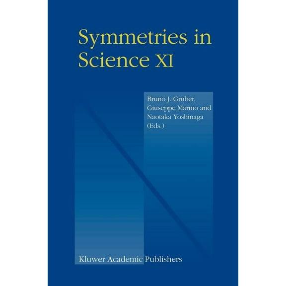 Symmetries in Science XI, (Paperback)