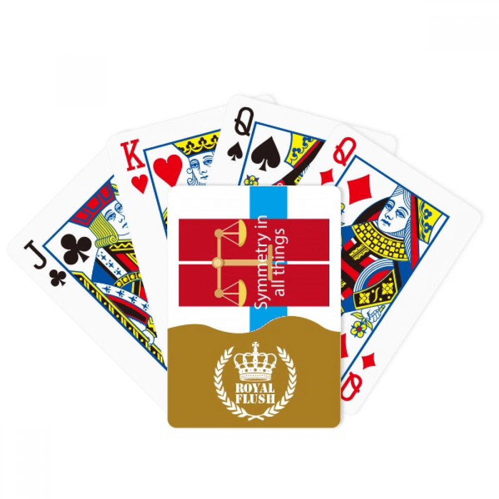 Symmetry In All Things Royal Flush Poker Playing Card Game